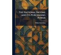 The National Income and Its Purchasing Power