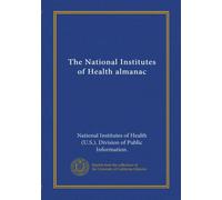 The National Institutes of Health almanac (1975)