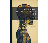 The National Institutes of Health (NIH)
