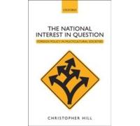The National Interest In Question: Foreign Policy In Multicultural Societies