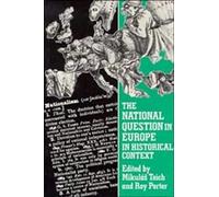 The National Question In Europe In Historical Context