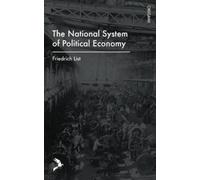 The National System of Political Economy