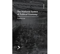 The National System of Political Economy