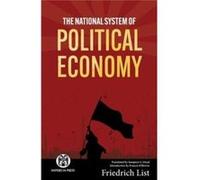 The National System of Political Economy Imperium Press - Friedrich List - Imperium Press - Livre en Anglais Friedrich ListFriedrich List (Auteur)