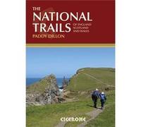 The National Trails: Complete Guide To Britain'S National Trails (Cicerone Guides) (Paperback) Paddy Dillon, (Auteur)