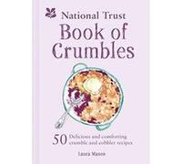 The National Trust Book of Crumbles - [Version Originale] Inconnu (Auteur)