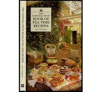The National Trust Book of Tea-Time Recipes