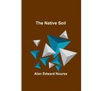 The Native Soil