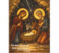 The Nativity of Our Lord Jesus Christ: Orthodox catechesis & activity book for children