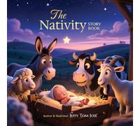 The Nativity Storybook: Christmas Bible Story for Kids Ages 3-8 with Vibrant 3D Animated Illustrations