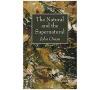The Natural And The Supernatural