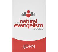 The Natural Evangelism Course