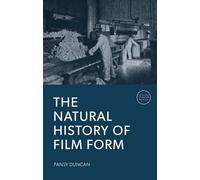 The Natural History of Film Form
