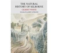 The Natural History of Selborne by Gilbert White Gilbert White (Auteur)
