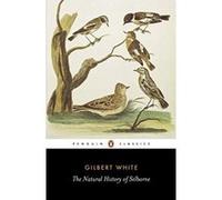 The Natural History of Selborne Gilbert White (Auteur)