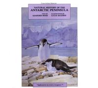 The Natural History Of The Antarctic Peninsula