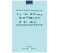 John Clare – Écrits en prose sur l'histoire naturelle de John Clare