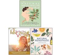The Natural Menopause Method [Hardcover], Natural Menopause [Hardcover], The Good Food Menopause Diet Cookbook 3 Books Collection Set