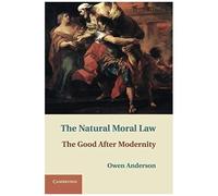 The Natural Moral Law