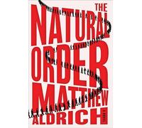 The Natural Order A Novel - Matthew Aldrich - Atria Books - ebook (ePub) - Livre