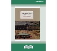 The Natural Origins Of Economics (16pt Large Print Edition)