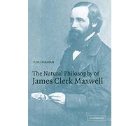 The Natural Philosophy of James Clerk Maxwell