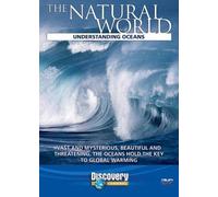 The Natural World - The Natural World - Understanding Oceans [Import anglais]