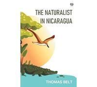 The Naturalist In Nicaragua