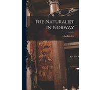 The Naturalist In Norway
