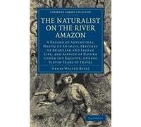 The Naturalist On The River Amazon