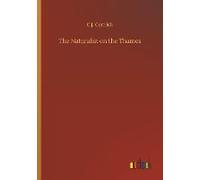 The Naturalist On The Thames