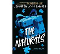 The Naturals – Tome 1 : Les cold cases s'enflamment – de l'auteur à succès de The Inheritance Games