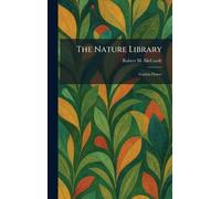 The Nature Library: Garden Flower