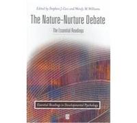 The Nature-Nurture Debate, Essential Readings in Developmental Psychology Steven Ceci (Auteur)