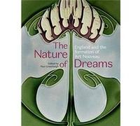 The Nature of Dreams by Paul Greenhalgh Paul Greenhalgh (Auteur)