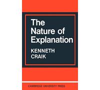 K. J. W. Craik – The Nature of Explanation