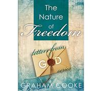 the nature of freedom