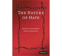 The Nature of Hate Karin Sternberg, Robert J. Sternberg (Auteur)