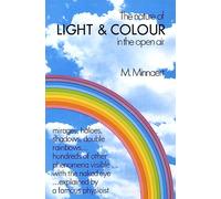 The Nature of Light and Colour in the Open Air