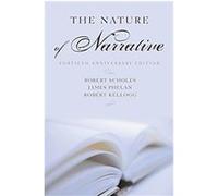 The Nature of Narrative James Phelan, Robert E. Scholes, Robert Kellogg (Auteur)