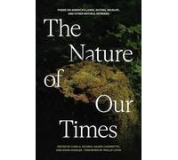 The Nature of Our Times: Poems on America's Lands, Waters, Wildlife, and Other Natural Wonders