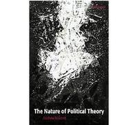 The Nature of Political Theory Andrew Vincent (Auteur)