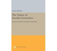 The Nature Of Socialist Economics