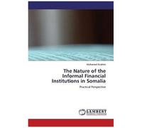 The Nature Of The Informal Financial Institutions In Somalia