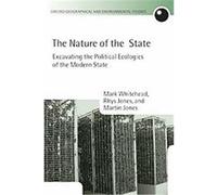 The Nature of the State, Oxford Geographical and Environmental Studies Series Mark Whitehead, Martin Jones, Rhys Jones (Auteur)
