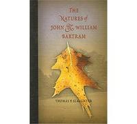 The Natures of John And William Bartram, Pennsylvania Paperbacks Thomas P. Slaughter (Auteur)