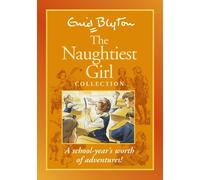 The Naughtiest Girl Collection (autumn/spring/summer term)