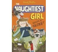 The Naughtiest Girl Naughtiest Girl Keeps A Secret by Anne Digby Digby, Anne (Auteur)