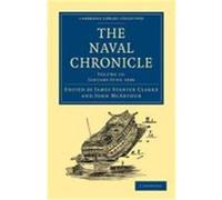 The Naval Chronicle: Volume 15, January July 1806: Containing a General and Biographical History of the Royal Navy of the United Kingdom with a Variet