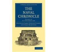 The Naval Chronicle: Volume 20, July December 1808: Containing a General and Biographical History of the Royal Navy of the United Kingdom with a Varie